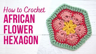 How to Crochet African Flower Hexagon  Beginner Friendly Crochet Hexagon [upl. by Akamahs]