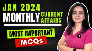 January 2024 Monthly Current Affairs by Parcham Classes  Current Affairs Revision by Richa Ma’am [upl. by Enial]