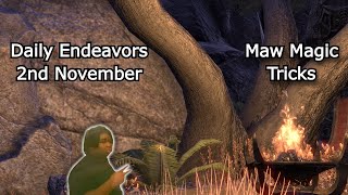 Maw Magic Tricks  Daily Endeavors Walkthrough  ESO 2nd November [upl. by Samul]