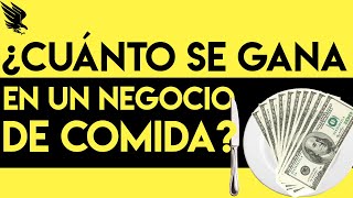 ¿Cuánto Se Gana En Un Negocio De Comida [upl. by Branch]