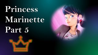 👑Princess Marinette  Part 5  A Miraculous Texting Story  Marinette Identity Revealed  Marichat [upl. by Utimer]