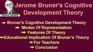 Jerome Bruners Cognitive Development Theory  Learning Theories CTET HTET  EDUCATION ACADEMY [upl. by Divaj]