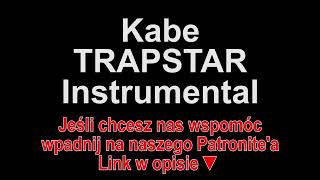 Kabe  TRAPSTAR Instrumental [upl. by Ruelle]