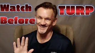 TURP Surgery Watch This First Real Patient Discussion About Recovery [upl. by Ocinom]