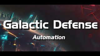 Galactic Defense Automation  PC Gameplay [upl. by Starinsky915]