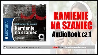 KAMIENIE NA SZANIEC Audiobook MP3 🎧 cz 1  Pobierz całość Lektura Szkolna [upl. by Arno]