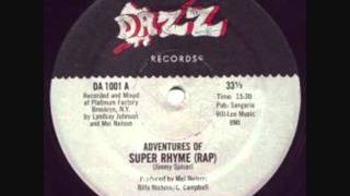 Jimmy Spicer  Adventures Of Super Rhyme Rap FULL LENGTH [upl. by Martha]