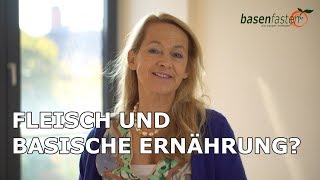 Fleisch und basische Ernährung [upl. by Caz]