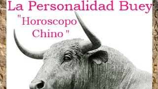 🉐HOROSCOPO CHINO BUEY🐂 Su Personalidad Descubre si es tu Signo [upl. by Aznecniv]