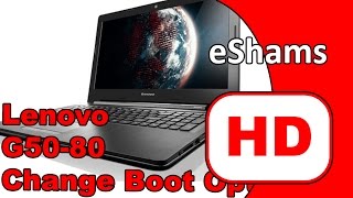 Lenovo G50 80 Change Boot Option UEFI To LEGACY [upl. by Yerhcaz]