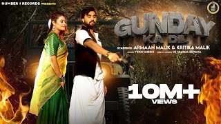 Gunday Ka Dil Official Video Armaan Malik  Kritika Malik  Haryanvi Songs 2022 [upl. by Jens198]