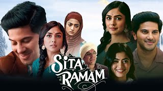 Sita Ramam Full Movie In Hindi  Dulquer Salmaan Mrunal Thakur Rashmika Mandanna  Facts amp Review [upl. by Annatnom]