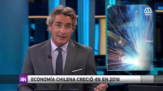 Economía chilena creció un 4 durante 2018 CENT 18 MARZO [upl. by Haskel]