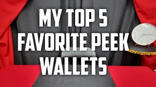 My Top 5 Favorite Peek Wallets [upl. by Demaria]