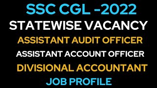 SSC CGL 22 AAO  Assistant Account OfficerDivisional accountant Statewise vacancy l [upl. by Giselbert39]