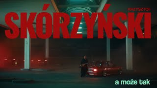 Krzysztof Skórzyński  A MOŻE TAK Official Video [upl. by Alika]