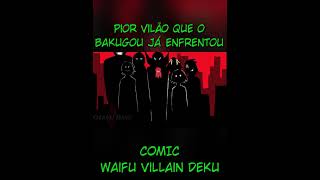 pior vilão fandubptbr bokunoheroacademia villaindeku otakudays waifuvillaindeku [upl. by Loralie]