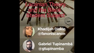 Lacanian Theory and the Black Student Subject [upl. by Josefa703]