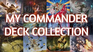 All My Personal Commander Decks [upl. by Hyozo680]