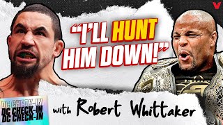 Robert Whittaker “I’ll HUNT Khamzat Chimaev DOWN” at UFC 308  Daniel Cormier CheckIn [upl. by Papotto351]