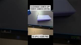 Blackmagic Camera Control on Apple Vision Pros [upl. by Eveline675]