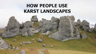 How do People use Limestone and Karst Landscapes [upl. by Eniamej561]