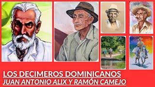 LOS DECIMEROS DOMINICANOS JUAN ALIX Y RAMÓN CAMEJO [upl. by Azial313]