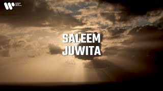 Saleem  Juwita Lirik Video [upl. by Hoopes48]