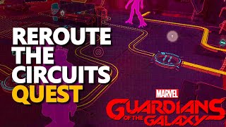 Reroute the circuits Guardians of the Galaxy [upl. by Anabel896]