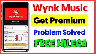 wynk music app get premium problem solved  how to fix get premium problem in wynk music app [upl. by Sehguh57]