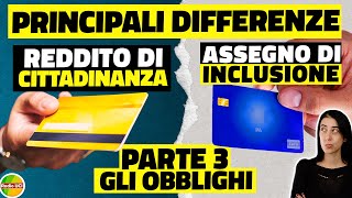 Reddito di Cittadinanza e Assegno di Inclusione principali differenze OBBLIGHI parte 3 [upl. by Hamner]