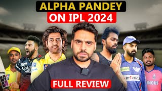 Alpha Pandey  IPL 2024 Funny Review [upl. by Hugo]