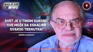 INTERVJU Momčilo Milinović  Svet je u tihom sukobu sve može da eskalira u trenutku 1882024 [upl. by Ettevi]