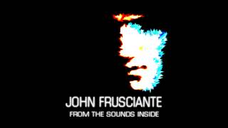 John Frusciante  Three Thoughts [upl. by Kokoruda]