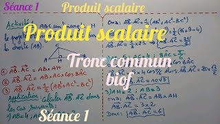 Produit scalaire séance 1 exercice 1 tronc commun [upl. by Gnilyam772]