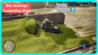 Compacting silage  Max challenge  Farming Simulator 22 [upl. by Venable]