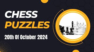 Chess Puzzles  20th of October 2024 chess [upl. by Doughty]