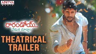 Rarandoi Veduka Chudham Theatrical Trailer  Naga Chaitanya  Rakul Preet  Kalyan Krishna  DSP [upl. by Blanch]