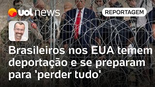 Brasileiros temem deportação nos EUA e se preparam para perder tudo  Jamil Chade [upl. by Jeffries718]