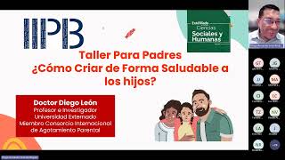 Taller Pautas de Crianza y Desarrollo Familiar Saludable [upl. by Nref]