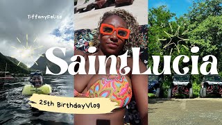 SAINT LUCIA VLOG  MY 25th BIRTHDAY Travel Nursing  MORE TiffanyFelise [upl. by Hakeber]