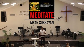 Meditate by Myan Subrayan [upl. by Ozmo378]