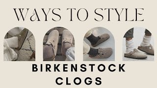 WAYS TO STYLE BIRKENSTOCK BOSTON CLOGS 🍂 [upl. by Elmira678]