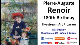 PierreAuguste Renoir 180th Birthday  Livestream Art Program with Robert Kelleman [upl. by Melinda510]