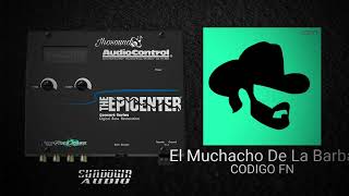 El Muchacho De La Barba Epicenter  Codigo FN [upl. by Vin120]