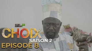 CHOIX  Saison 02  Episode 08  28 Janvier 2022 [upl. by Aerdma392]