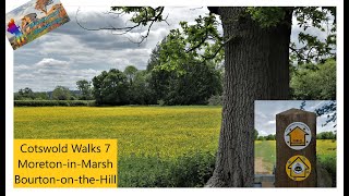 Cotswold Walks 7 MoretoninMarsh to BourtonontheHill [upl. by Revlis]