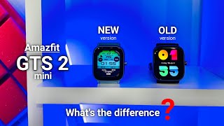 Amazfit GTS 2 mini New version  Whats the difference between old and new version [upl. by Aniela]