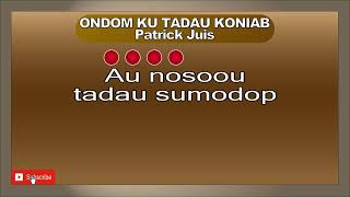 ONDOM KU TADAU KONIAB Patrick Juis patrickjuis ondomkutadaukoniab [upl. by Karon240]