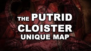 Path of Exile The PUTRID CLOISTER Unique Map Run HC  Divination Cards amp Stacked Decks [upl. by Lennahc685]